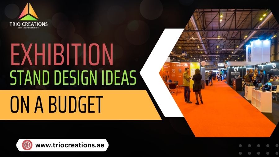 Exhibition Stand Design Ideas on a Budget